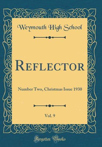 Reflector, Vol. 9