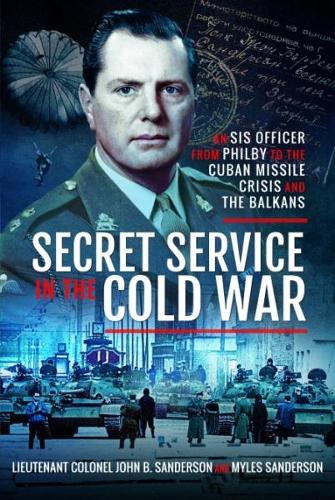 Secret Service in the Cold War
