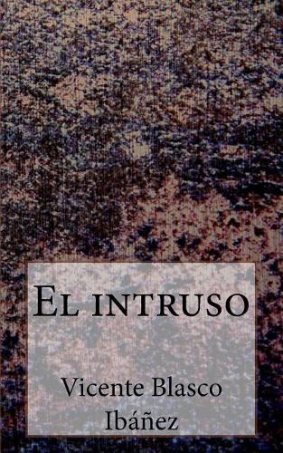 El Intruso