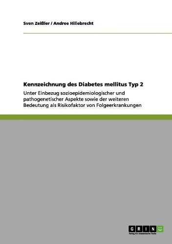 Kennzeichnung des Diabetes mellitus Typ 2