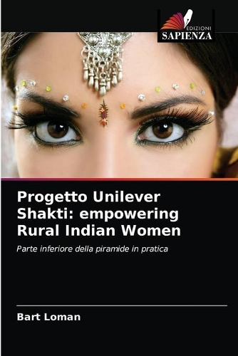 Progetto Unilever Shakti: empowering Rural Indian Women