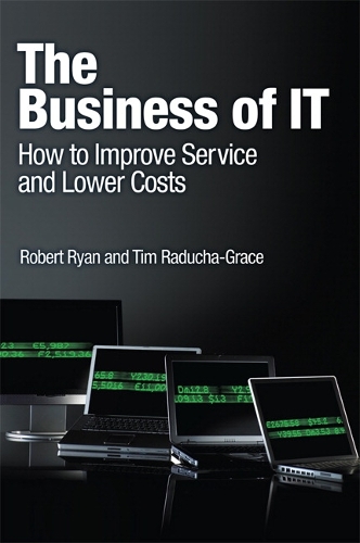 Business of IT, The: How to Improve Service and Lower Costs, e-Pub
