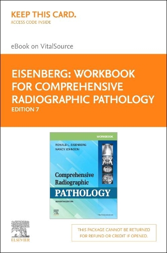 Workbook for Comprehensive Radiographic Pathology Elsevier eBook on Vitalsource (Retail Access Card)