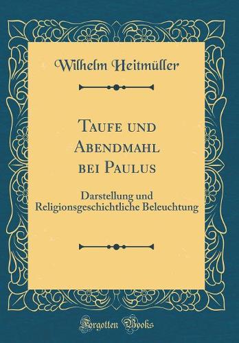 Taufe Und Abendmahl Bei Paulus