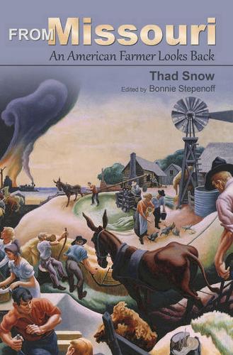 From Missouri: An American Farmer Looks Back