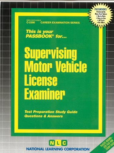 Supervising Motor Vehicle License Examiner