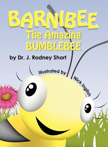 Barnibee, the Amazing Bumblebee