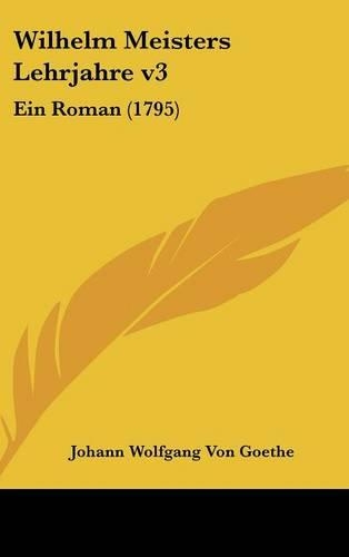 Wilhelm Meisters Lehrjahre V3