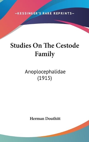 Studies On The Cestode Family
