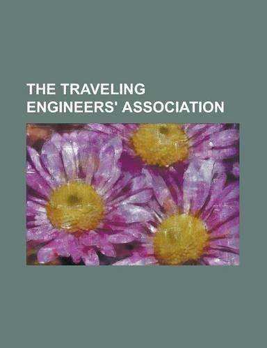 The Traveling Engineers' Association