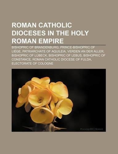 Roman Catholic Dioceses in the Holy Roman Empire