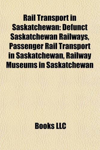 Rail Transport in Saskatchewan