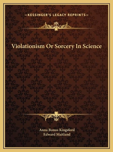 Violationism Or Sorcery In Science