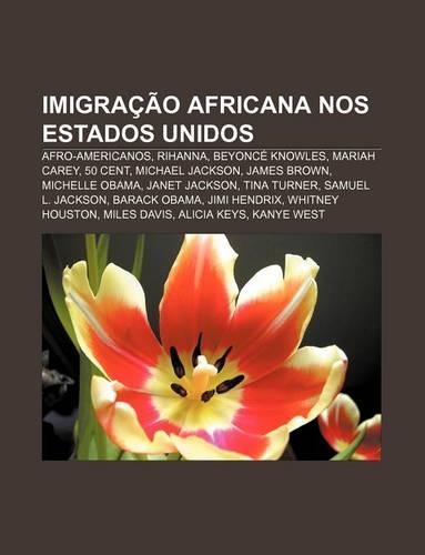 Imigracao Africana Nos Estados Unidos
