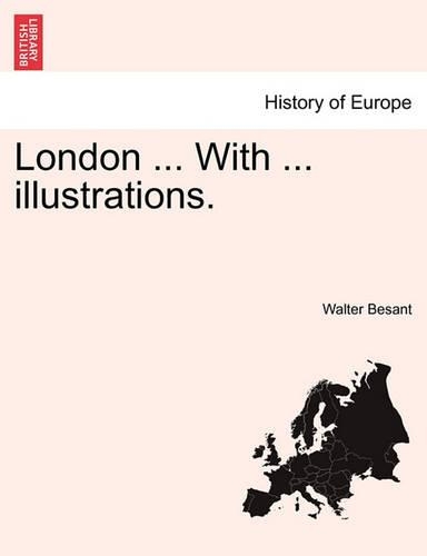 London ... with ... Illustrations.: (English)