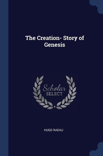 The Creation- Story of Genesis