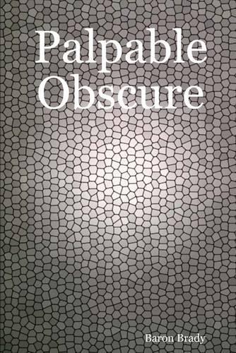 Palpable Obscure