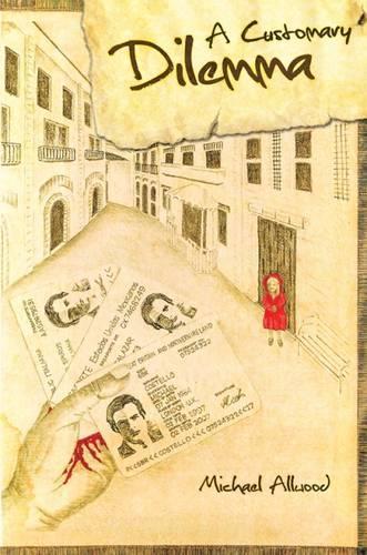 A Customary Dilemma: (English)