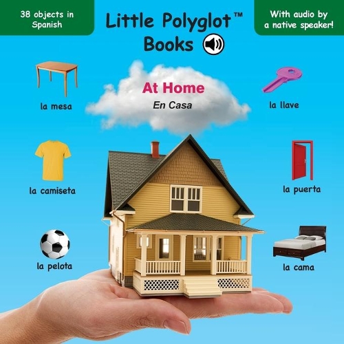 At Home/En Casa: Spanish Vocabulary Picture Book (with Audio by a Native Speaker!)