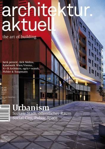 Architektur.Aktuell: (v. 338 Zeitschrift Architektur.Aktuell)