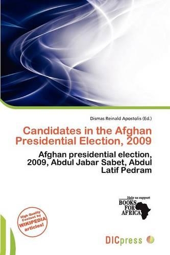 Candidates in the Afghan Presidential Election, 2009
