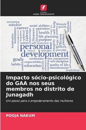 Impacto sócio-psicológico do GAA nos seus membros no distrito de Junagadh