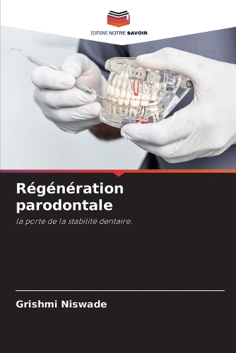 Régénération parodontale