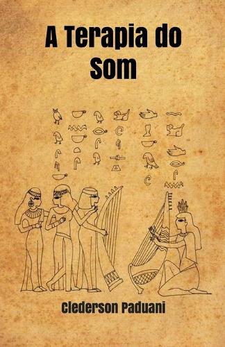 A Terapia do Som