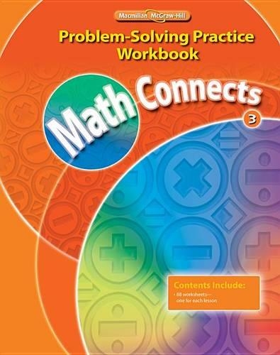 Math Connects Problem Solving Practice Workbook, Grade 3