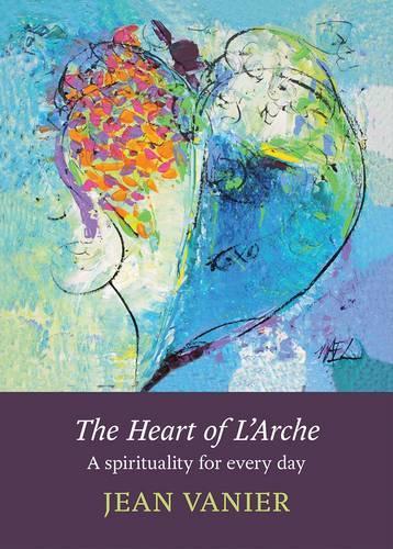 The Heart of L'Arche