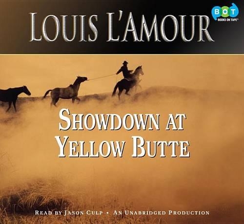 Showdown at Yellow Butte