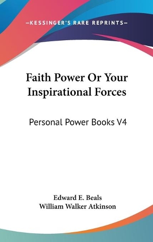 Faith Power Or Your Inspirational Forces