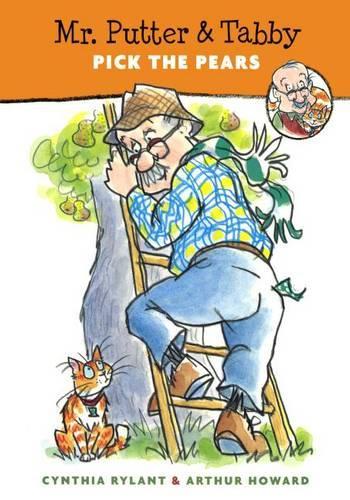 Mr. Putter and Tabby Pick the Pears: (Mr. Putter & Tabby)