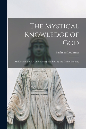 The Mystical Knowledge of God