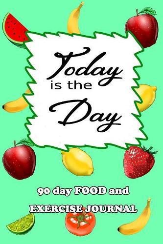 90 Day Food and Exercise Journal