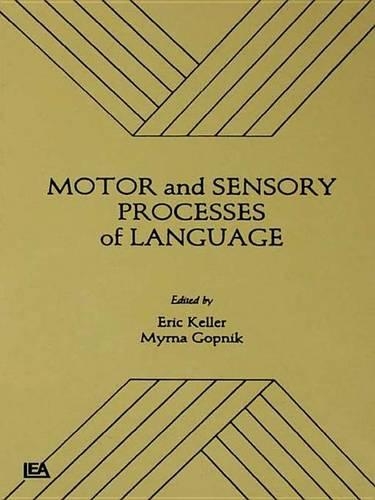 Motor and Sensory Processes of Language
