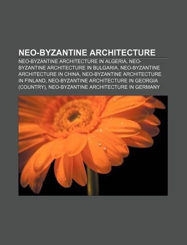 Neo-Byzantine Architecture