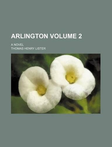 Arlington Volume 2; A Novel