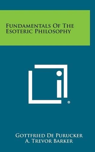 Fundamentals of the Esoteric Philosophy