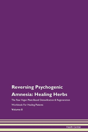 Reversing Psychogenic Amnesia