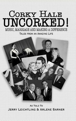 Corky Hale Uncorked!