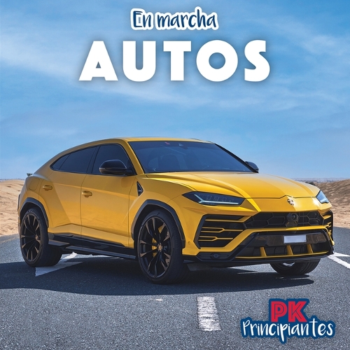 Autos (Cars): (En Marcha (on the Move))