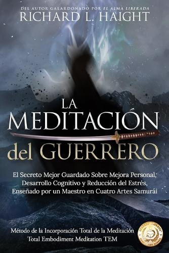 La Meditación del Guerrero