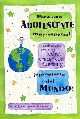 Para Una Adolescente Muy-Especial (Spanish 