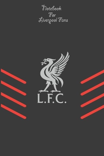 Liverpool Notebook Design Liverpool 23 For Liverpool Fans and Lovers: Lined Notebook / Journal Gift, 120 Pages, 6x9, Soft Cover, Matte Finish