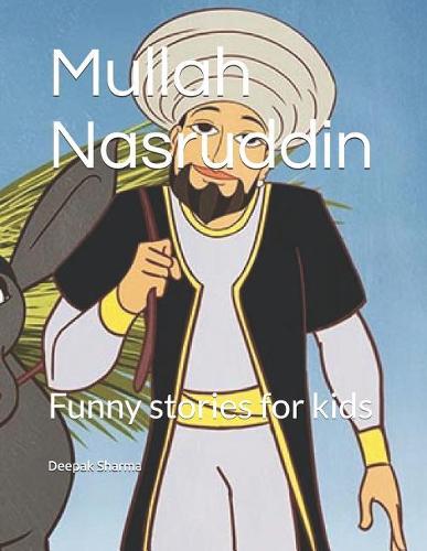 Mullah Nasruddin: Funny Stories for Kids(1 No)