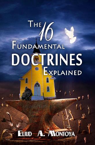 The Fundamental Doctrines Explained