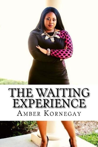 The Waiting Experience