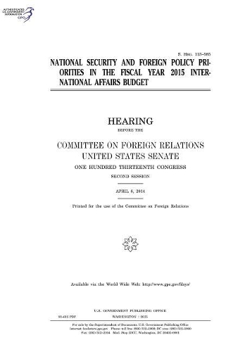 National Security and Foreign Policy Priorities in the Fiscal Year 2015 International Affairs Budget