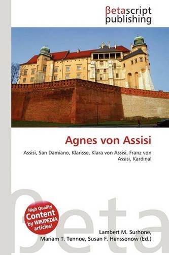 Agnes Von Assisi: (German)